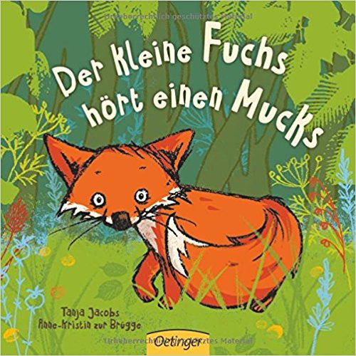 Der kleine Fuchs hört einen Mucks MeinBaby123.de